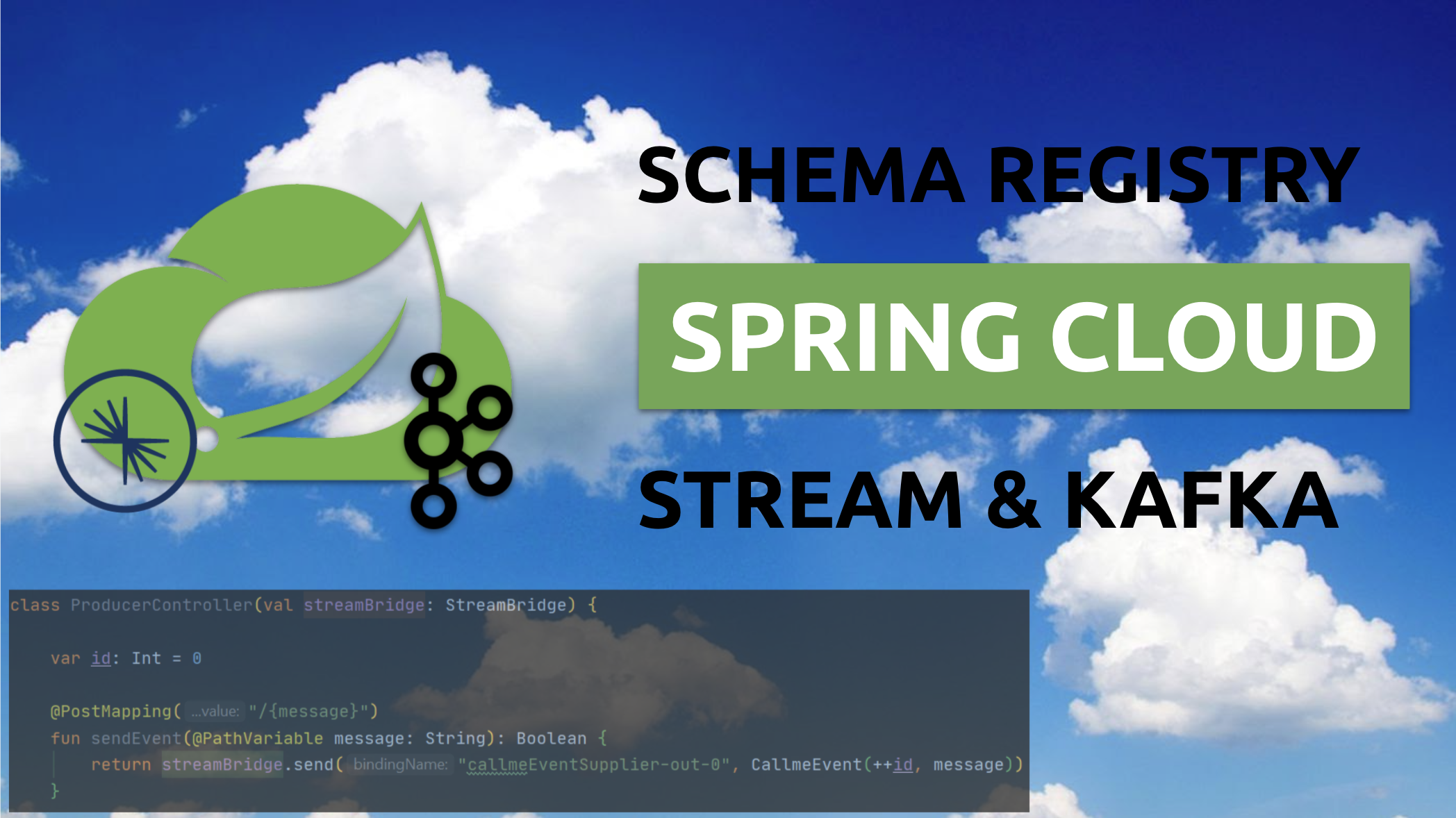 Spring Cloud Stream with Schema Registry and Kafka