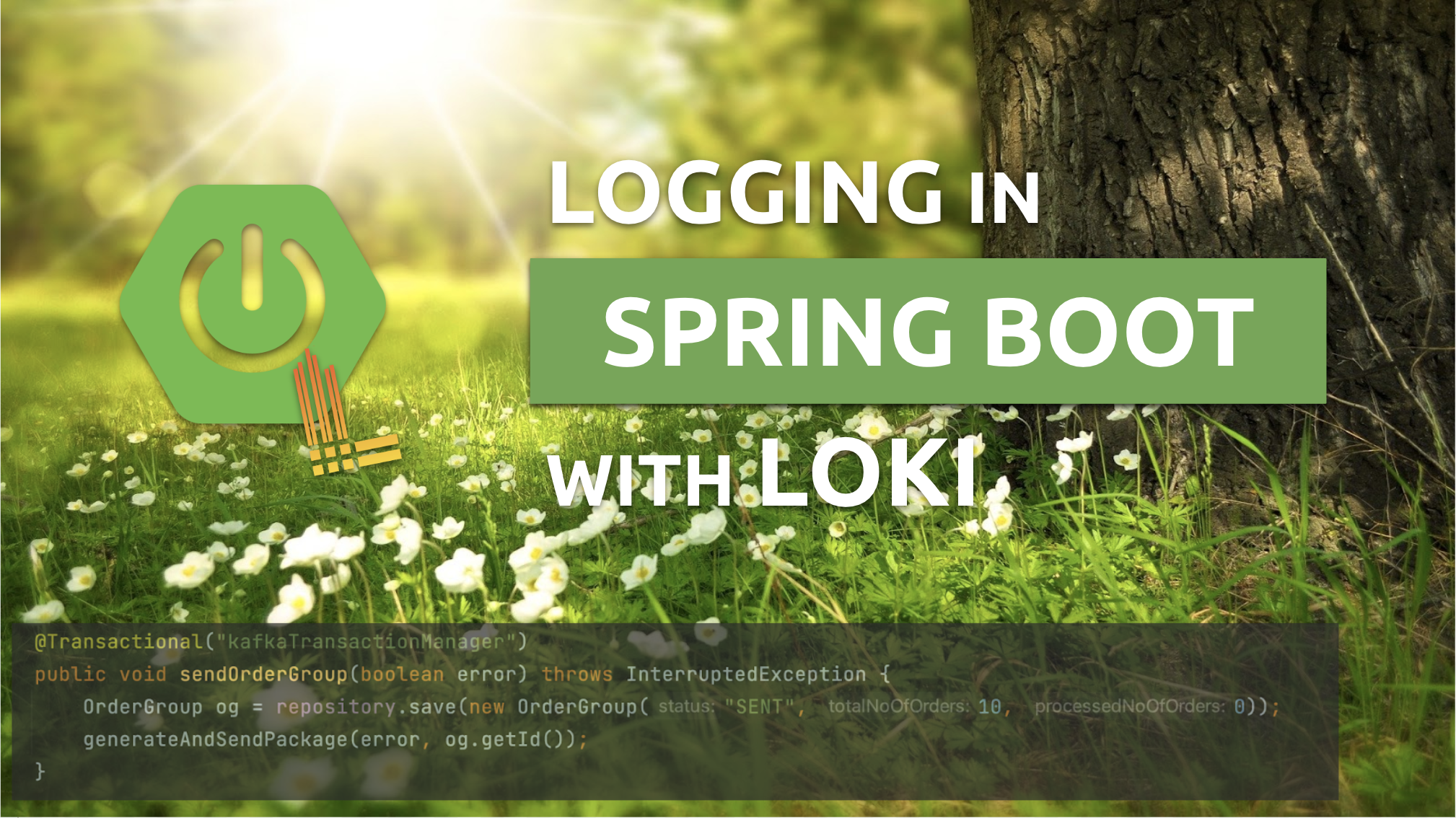 Logging In Spring Boot With Loki - Piotr's TechBlog