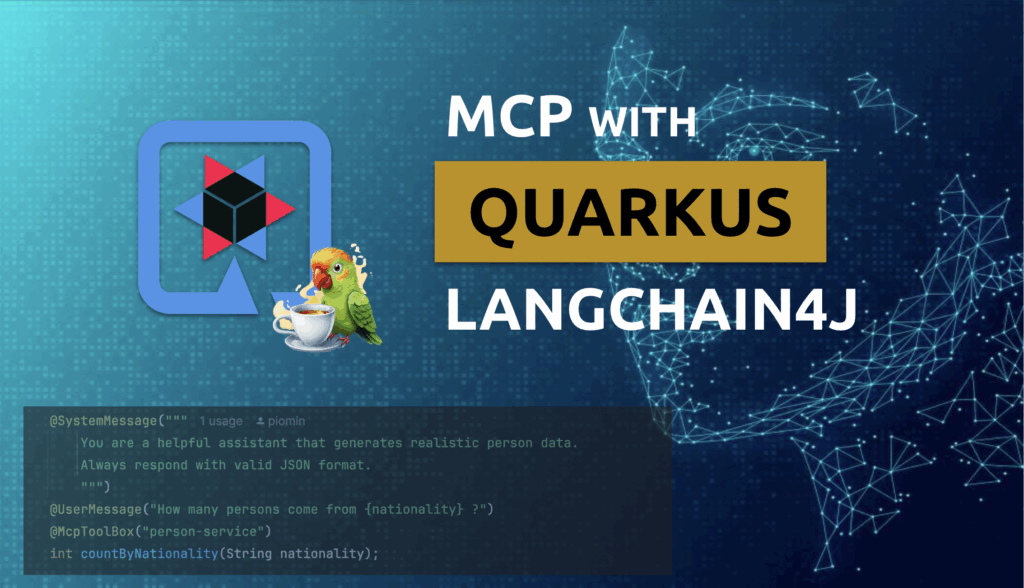 MCP with Quarkus LangChain4j - Piotr's TechBlog