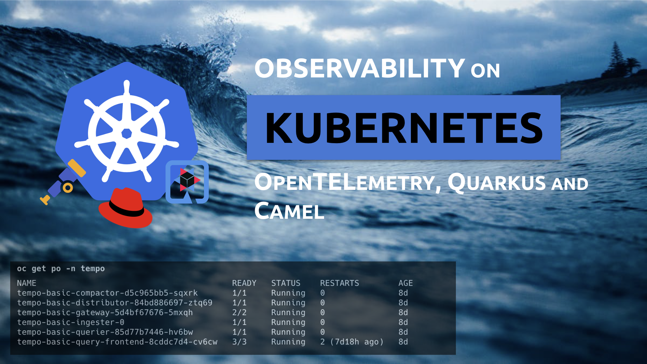 Observability on Kubernetes with OpenTelemetry, Camel and Quarkus